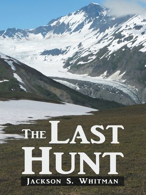 cover image of The Last Hunt